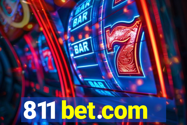 811 bet.com